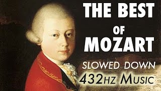 The Best Of Mozart  Slowed Down  432Hz  45 Hours [upl. by Solitta66]