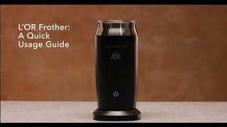 LOR Milk Frother A Quick Usage Guide [upl. by Duntson625]