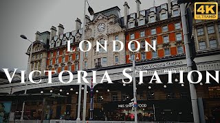 London Victoria Station Walk Through England 4K [upl. by Ariat]